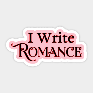 I Write Romance Sticker